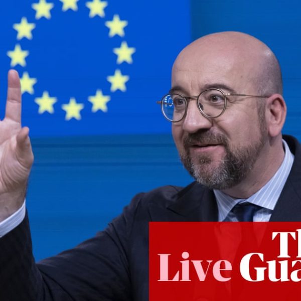 Europe live: EU leaders meet to discuss Ukraine, the Middle East and the economy | European Union