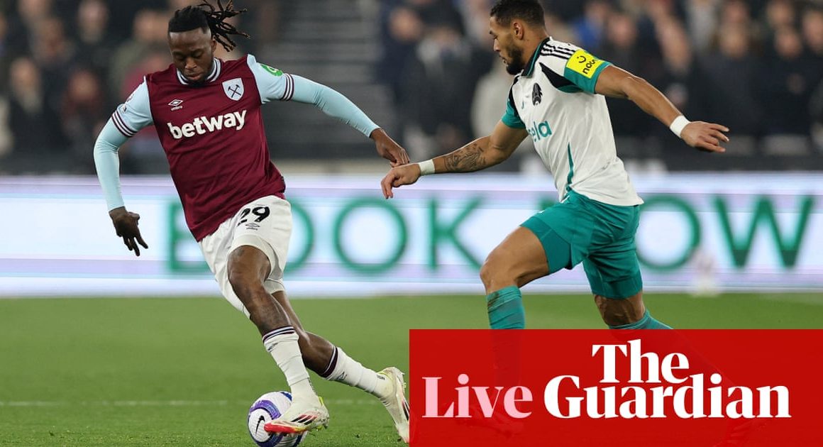 West Ham v Newcastle: Premier League – live | Premier League