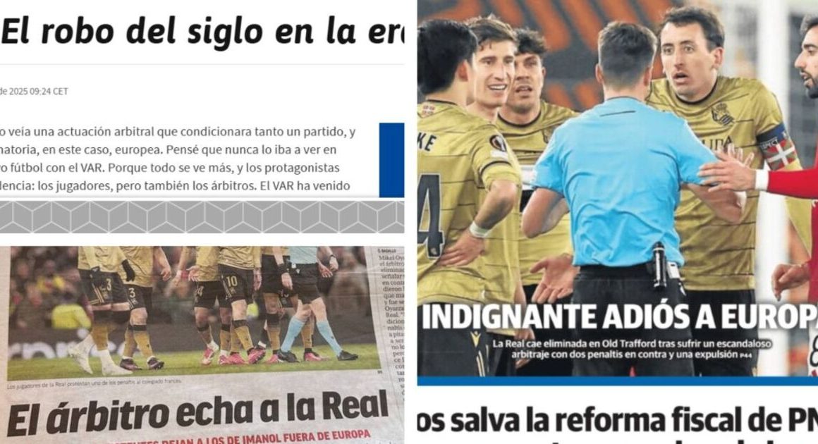 Spanish press rage at ‘greatest robbery’ in Man Utd vs Real Sociedad game | Football | Sport